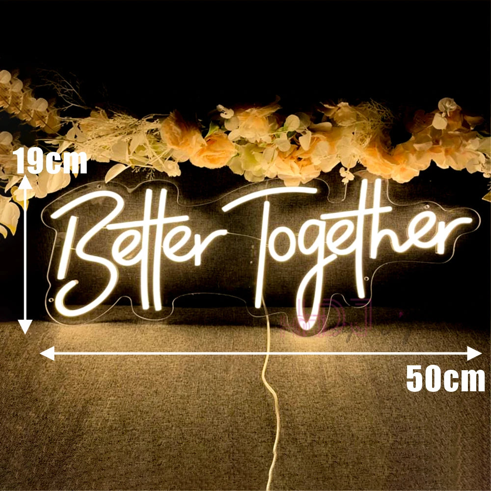 Better Together Neon LED Sign - Wedding & Room Decor